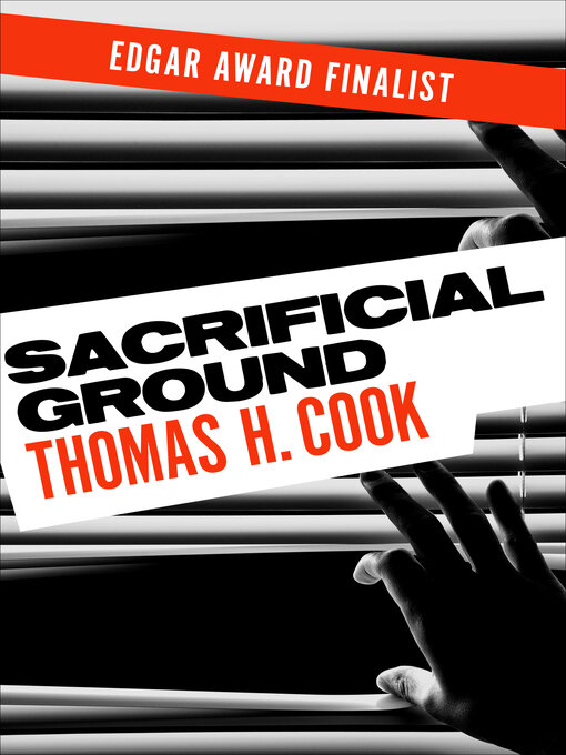 Title details for Sacrificial Ground by Thomas H. Cook - Wait list
